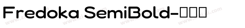 Fredoka SemiBold字体转换 Fredoka SemiBold字体转换